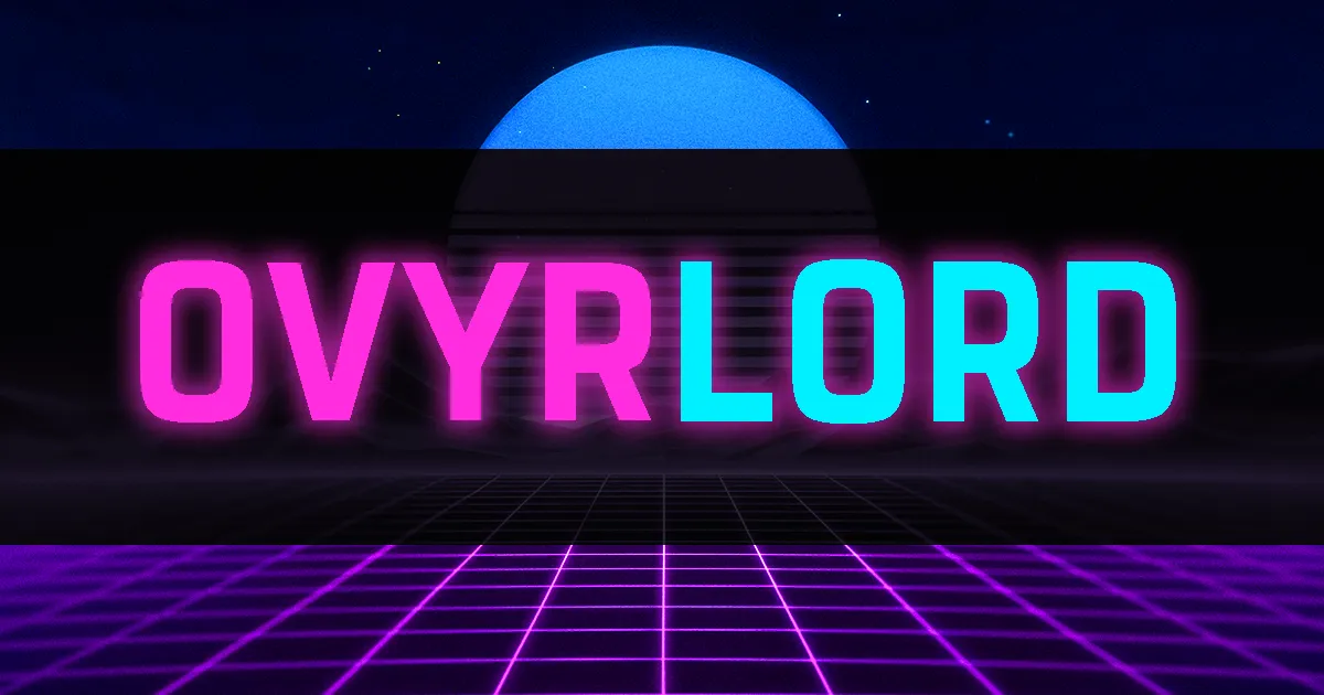 The OVYRLORD logo in neon pink and blue over a retro synthwave sun and grid